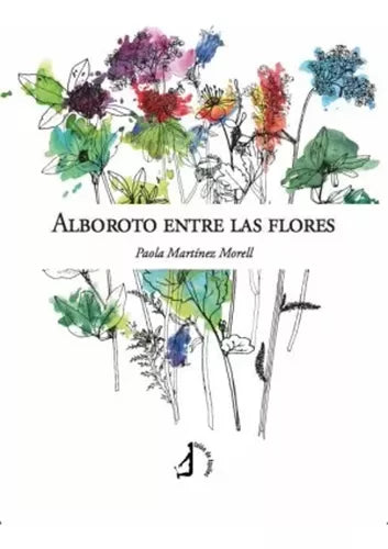 Alboroto Entre Las Flores