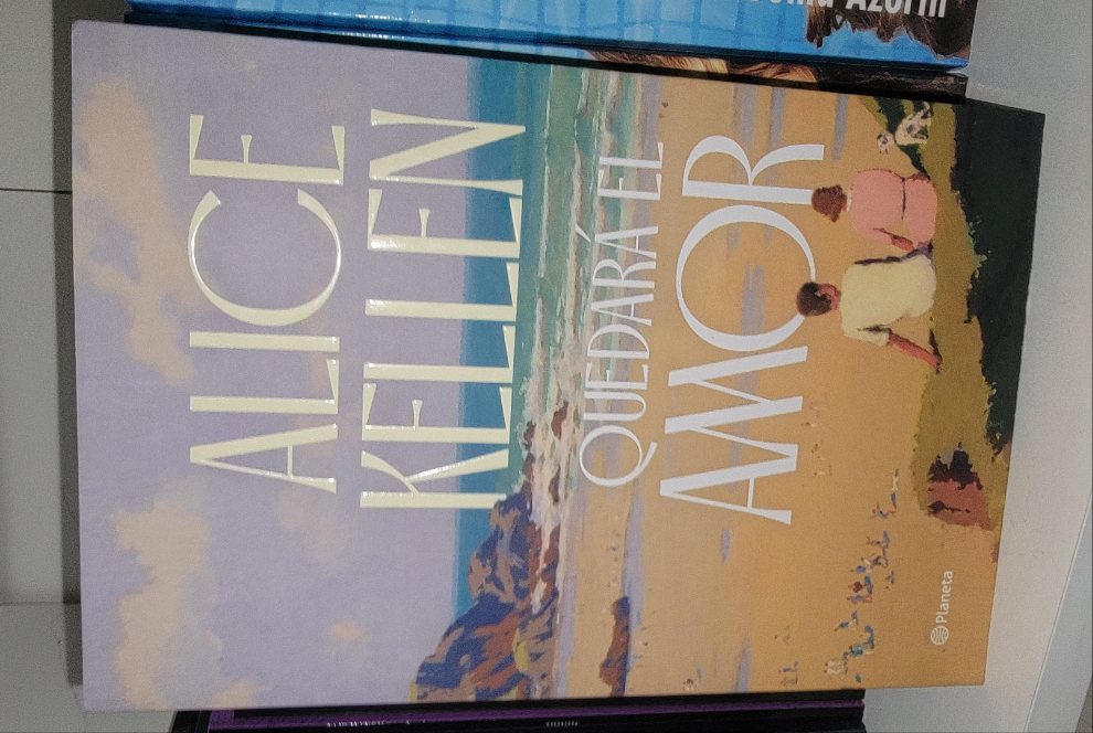 Quedará El Amor/ Alice Kellen