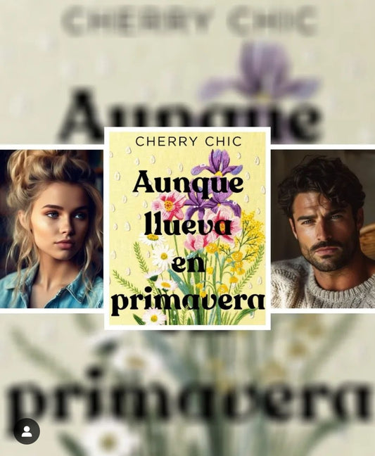 Aunque Llueva En Primavera