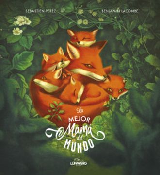 La mejor mamá del mundo