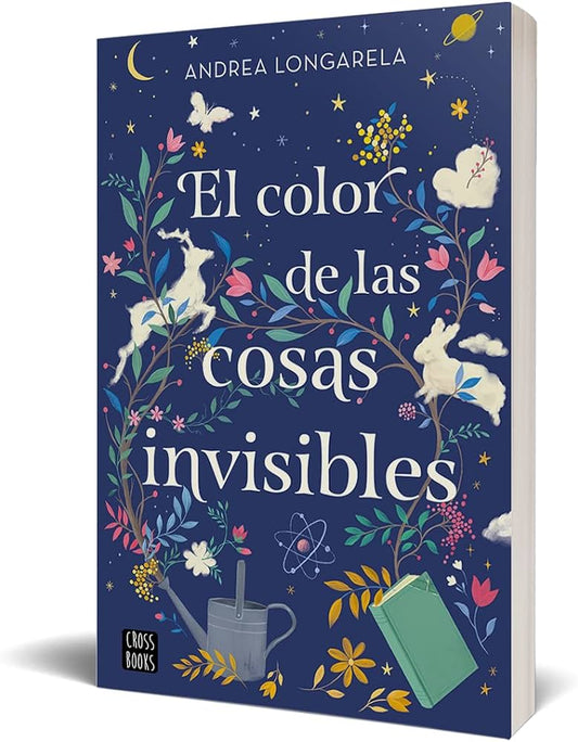 El Color de Las Cosas Invisibles