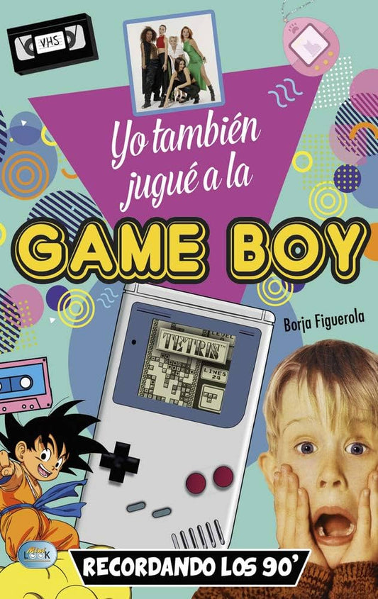 Yo También Jugué a La Game Boy. Recordando Los 90