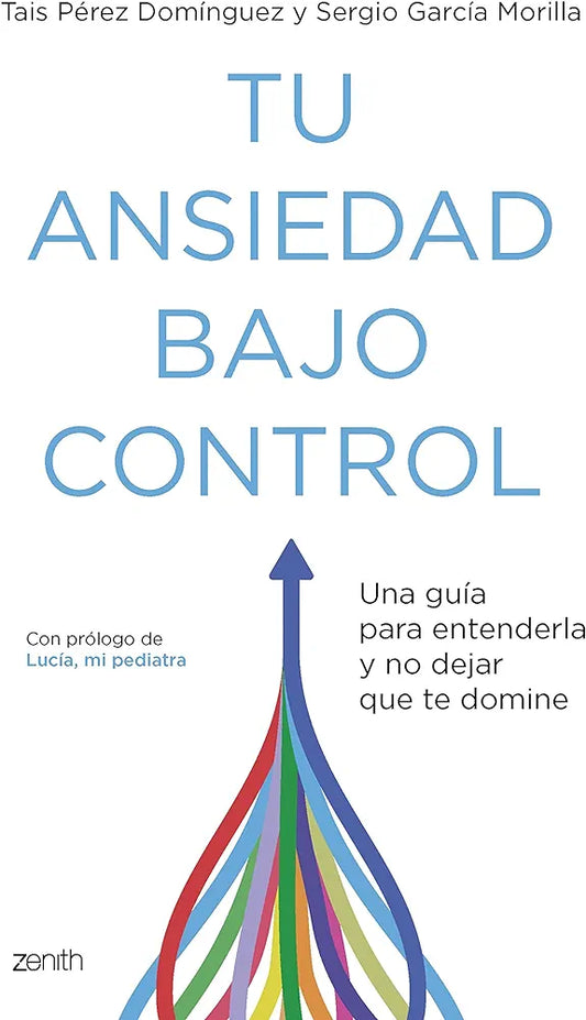 Tu ansiedad bajo control