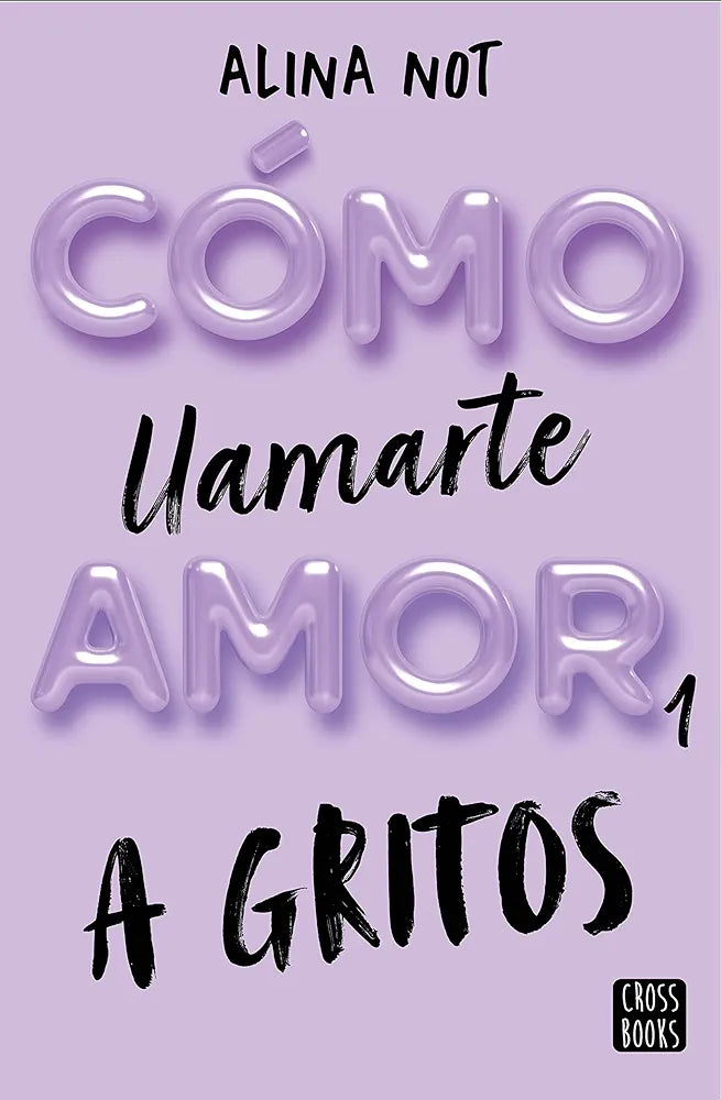 Cómo Llamarte Amor A Gritos