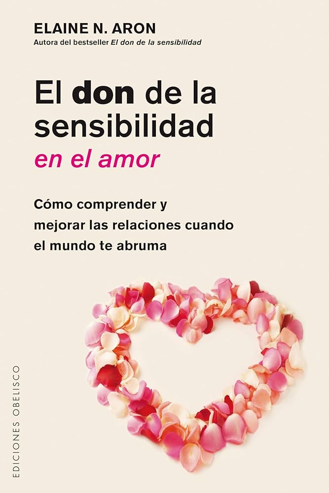 El Don de la Sensibilidad en el Amor