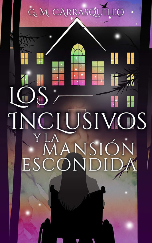 Los Inclusivos y la Mansión Escondida